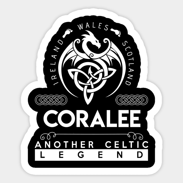 Coralee Name T Shirt - Another Celtic Legend Coralee Dragon Gift Item Sticker by harpermargy8920